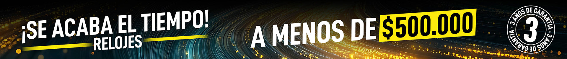 OFERTON DEL MES RELOJES A MENOS DE $500.000